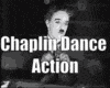 Chaplin Dance Action