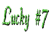 Green Lucky #7 sticker