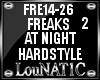 L|Freakz At Night 2 (HD)