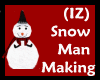 (IZ) Snowman Making