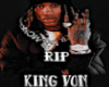 RIP KING VON 2