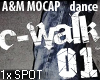 * C-Walk 01 * DANCE SPOT