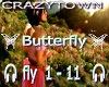 Crazytown  Butterfly