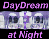 DayDream at Night