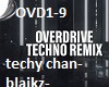 techy chan-overdrive tec