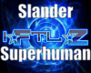 *SuperhumanRemix*
