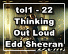 !D! Thinking Out Loud