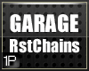 1P | Garage Rest Chains