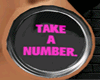 take a number