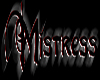 Mistress tag