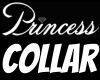 Diamond Princess Collar