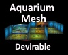 [BD]AquariumMesh