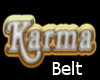 K Karma Belt