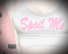 ᗢ spoil me v-v