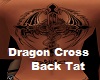 Dragon Cross Back Tat