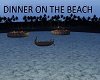 DINNER ON THE BEACH