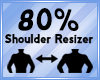 Shoulder Scaler 80%