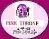HPS PINK Throne