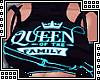 T- Family Queen ♛