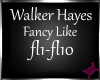 !M!WalkerHayes FancyLike