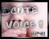 ll24ll CUTE BABY VOICE 1