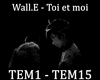 WALL.E Toi Et Moi.