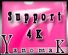 !Y! Support 4K