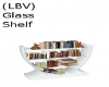 (LBV) Glass Shelf