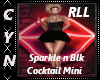 RLL Sparkle n Blk Cockta