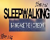Sleepwalker Sbm1-14