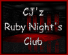 CJ'z Ruby Night's Club