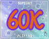 -Ali; 60K Support