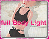 Full Light Body F/M