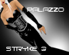 *TY Palazzo! Stryke 3