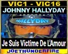 J Hallyday Victime de