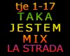 TAKA JESTEM MIX