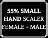 Hand Scaler Unisex 55%