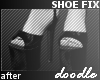 *d6 Shoe Height Fix