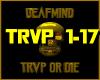 MindDeaf - Trvp or die