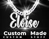 Custom Eloise Chain