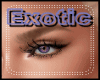 Exotic Eyes