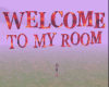 [cor] Welcome to my room