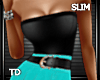 TD l Chic TealBlack Slim