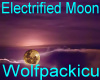 electrified moon