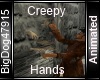 [BD] Creepy Hands