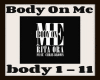 Body On Me