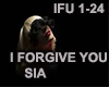 Sia - I Forgive You