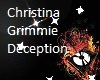 DECEPTION | Christina G