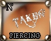 "Nz Piercing TAKEN