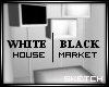 White House|Black Market